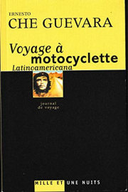 Voyage à motocyclette: Latinoamericana